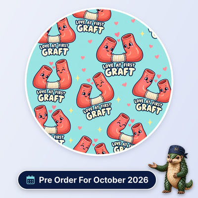 Love At First Graft scrub cap print: smiling blood vessels joined by a graft with pink hearts on aqua, with a Pre Order For October 2026 badge