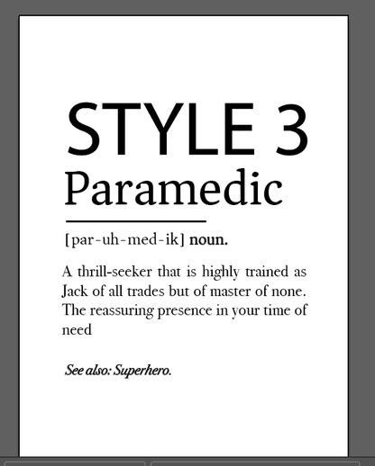 The Poster - Paramedic by Medicus Scrub Caps, Style 3, defines paramedics as skilled, thrill-seeking professionals. Available as a digital download with customization options.