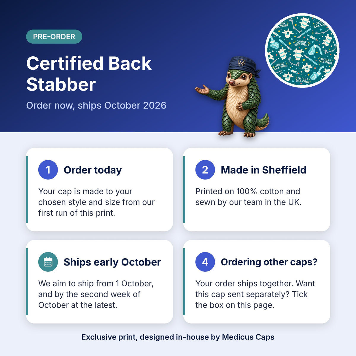 How pre-order works for the Certified Back Stabber scrub cap: order today, made in Sheffield, ships early October 2026