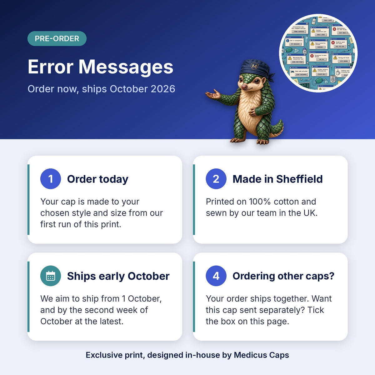 How pre-order works for the Error Messages scrub cap: order today, made in Sheffield, ships early October 2026
