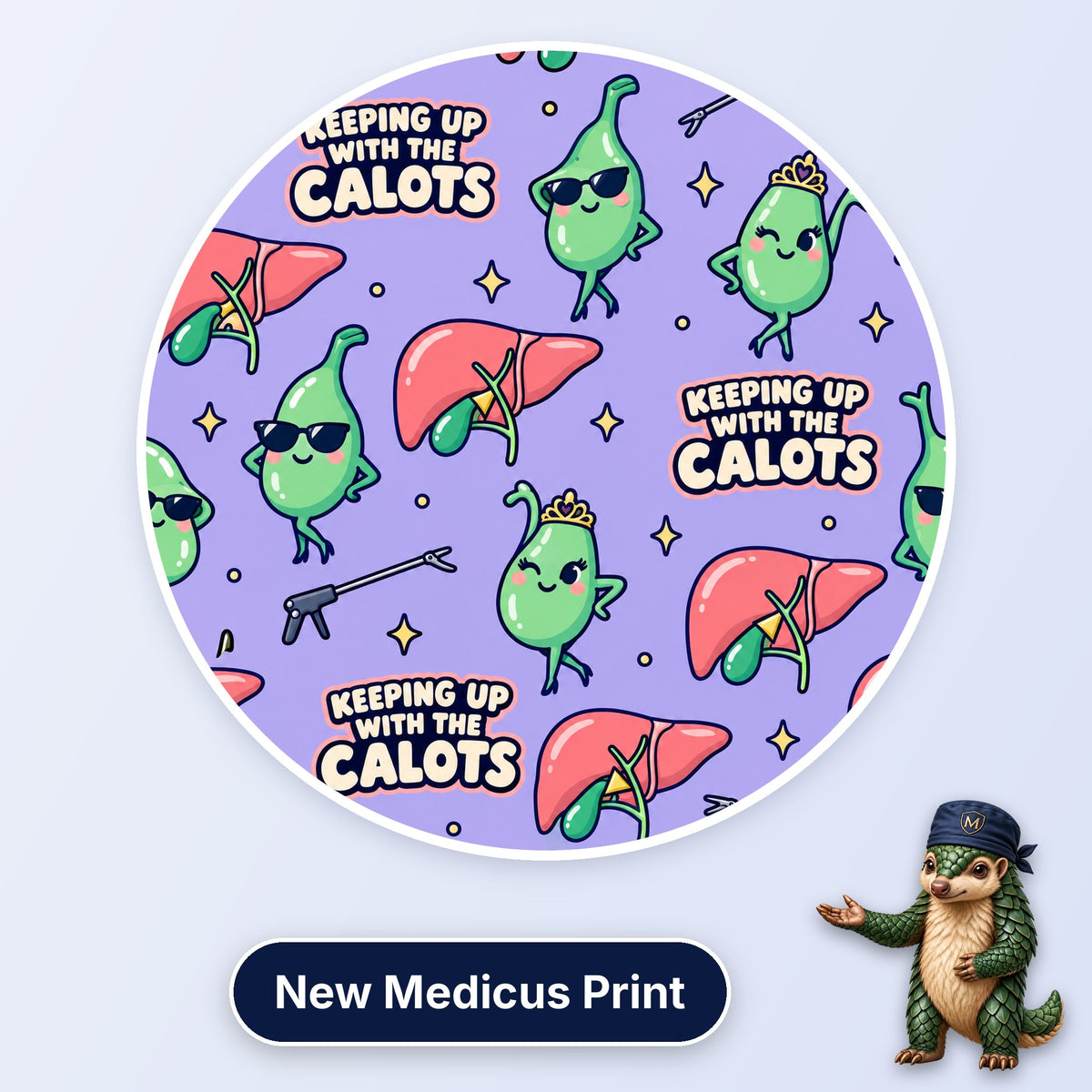 Keeping Up With The Calots scrub cap print: sassy gallbladders in sunglasses with livers and clip applicators on lilac