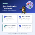 How pre-order works for the Keeping Up With The Calots scrub cap: order today, made in Sheffield, ships early October 2026