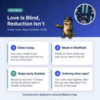 How pre-order works for the Love Is Blind, Reduction Isn't scrub cap: order today, made in Sheffield, ships early October 2026