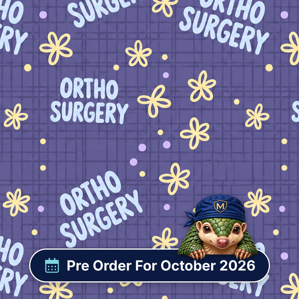 Ortho Surgery scrub cap print: Ortho Surgery lettering with pastel flowers on textured purple, with a Pre Order For October 2026 badge