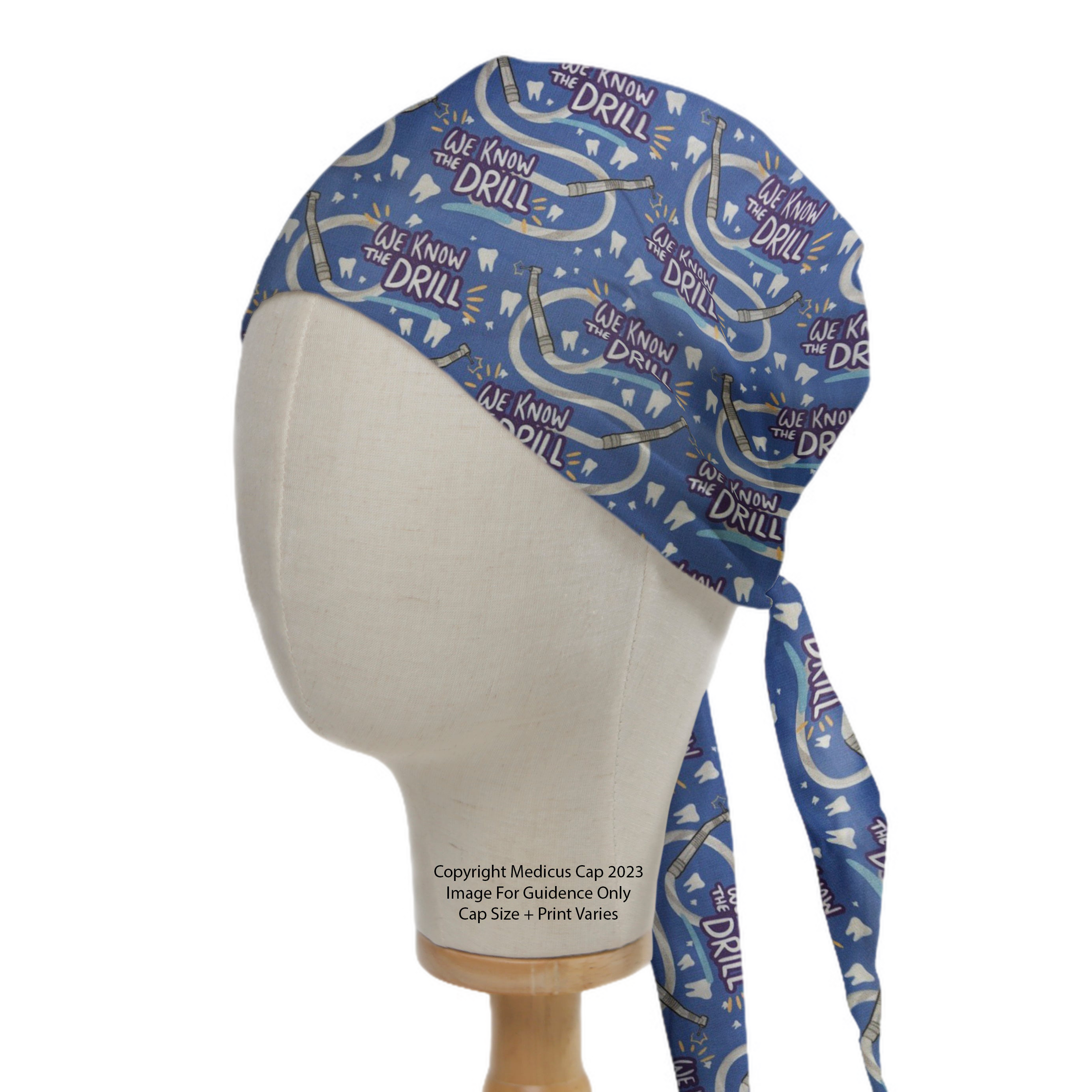 We Know The Drill Scrub Cap