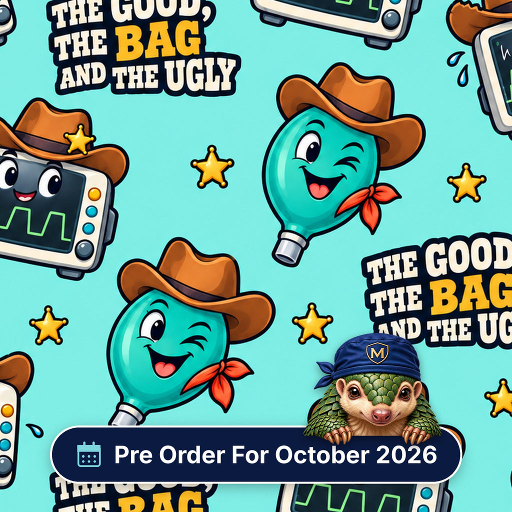 The Good, The Bag And The Ugly scrub cap print: cowboy-hatted bag valve masks and monitors with sheriff stars on aqua, with a Pre Order For October 2026 badge