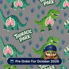 Thoracic Park scrub cap print: dinosaurs with visible lungs and ribcages among footprints on grey, with a Pre Order For October 2026 badge