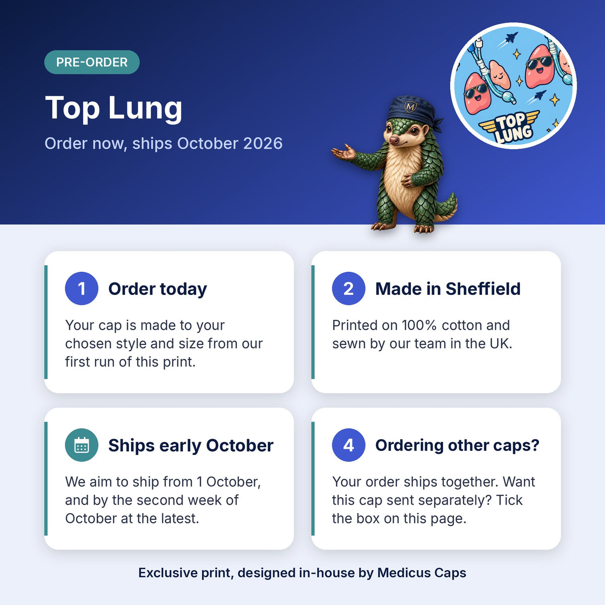 How pre-order works for the Top Lung scrub cap: order today, made in Sheffield, ships early October 2026