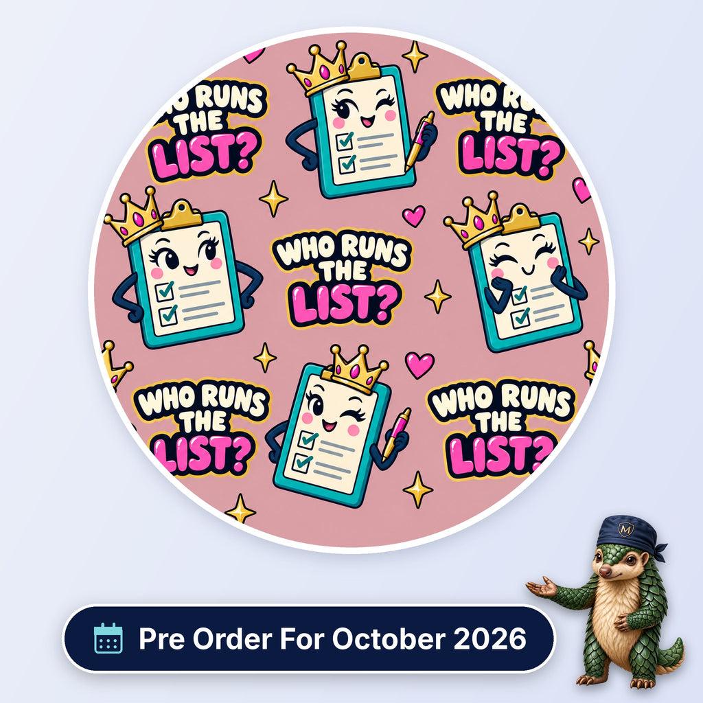 Who Runs The List? scrub cap print: crowned clipboards with ticked checklists, pens and hearts on dusky pink, with a Pre Order For October 2026 badge
