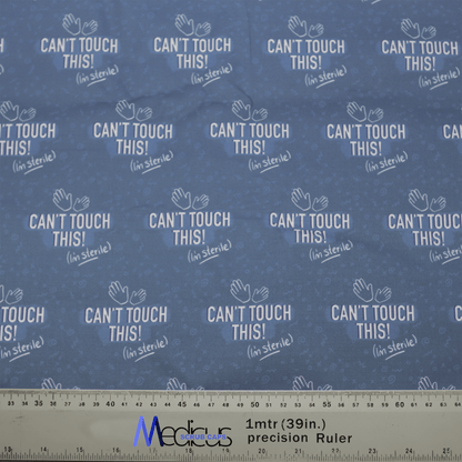The Cant Touch This Im Sterile Scrub Cap by Medicus Scrub Caps features a blue medical-style fabric with repeated CANT TOUCH THIS! (in sterile) text next to a hand image and an eco-friendly ruler at the bottom showing measurements in centimeters and inches.